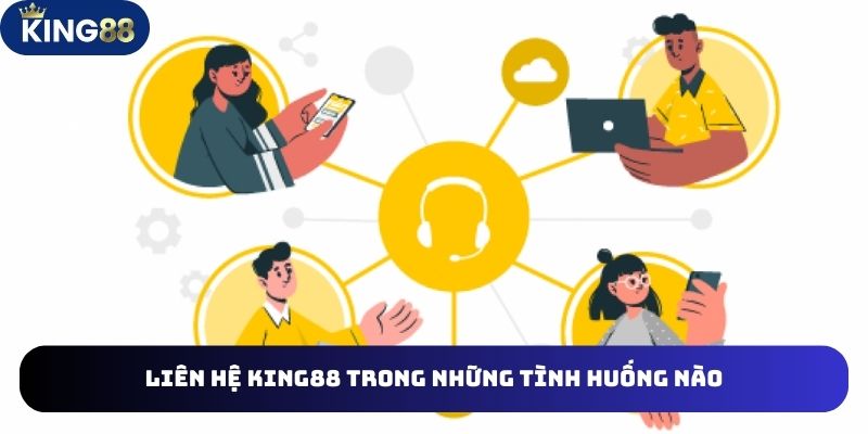 LIÊN HỆ KING88 2 Liên hệ King88 qua từng kênh kết nối khác nhau