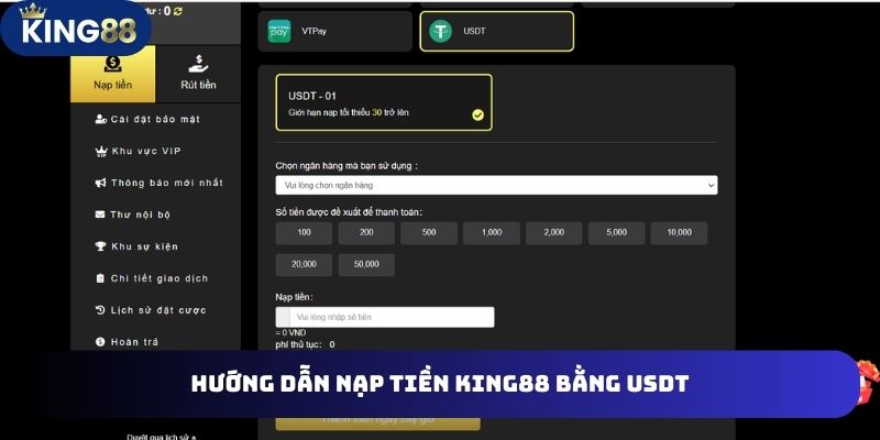 Hướng Dẫn 4 Cách Nạp Tiền King88 Tiện Lợi Bạn Cần Biết 4 Hướng dẫn nạp tiền King88 bằng USDT